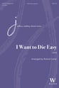 I Want to Die Easy SATB choral sheet music cover